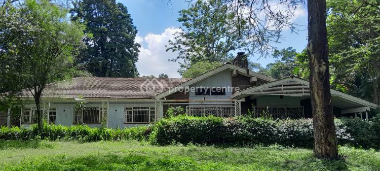 4 Bedroom Old Colonial Home All Ensuite Dsq on 5 Acres, Lower Kabete, Westlands, Nairobi, House for Sale