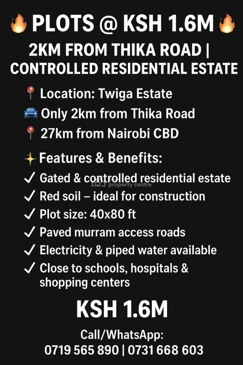 Twiga Estate,2km From Thika Road, Thika Road, Ruiru, Kiambu, Residential Land for Sale