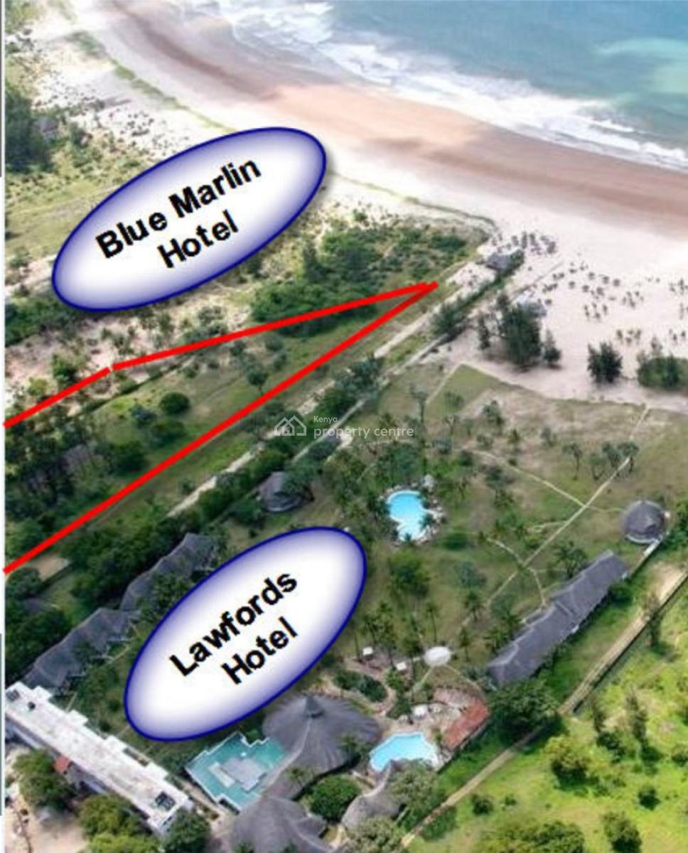 1.27 Ha. Beach Property in Malindi at Lawfords Hotel. Asking, Malindi, Malindi Town, Kilifi, Mixed-use Land for Sale