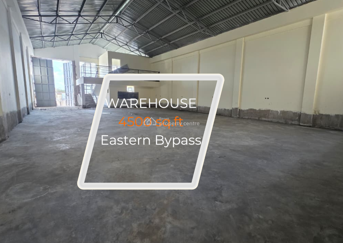 4,500 Sqft Warehouse, on Eastern Bypass, Ruiru, Kiambu, Warehouse for Rent